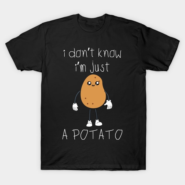 I Don't Know I'm Just a Potato Funny Vegetable T-Shirt by Lavender Celeste